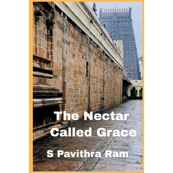 The Nectar Called Grace, (Paperback)
