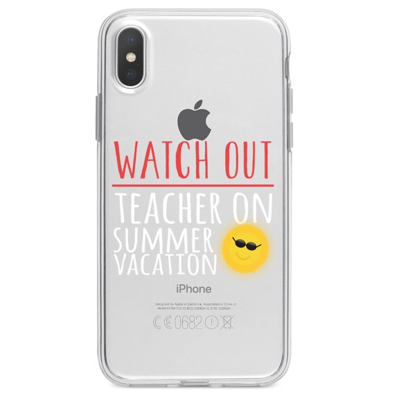 DistinctInk Clear Shockproof Hybrid Case for iPhone XR (6.1" Screen) - TPU Bumper Acrylic Back Tempered Glass Screen Protector - Watch Out Teacher on Summer Vacation