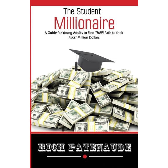 The Student Millionaire (Paperback)
