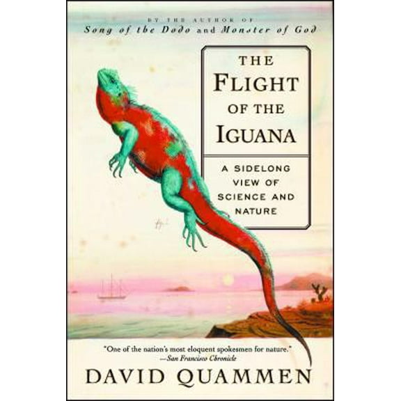 Pre-Owned The Flight of the Iguana: A Sidelong View of Science and Nature (Paperback) 0684836262 9780684836263