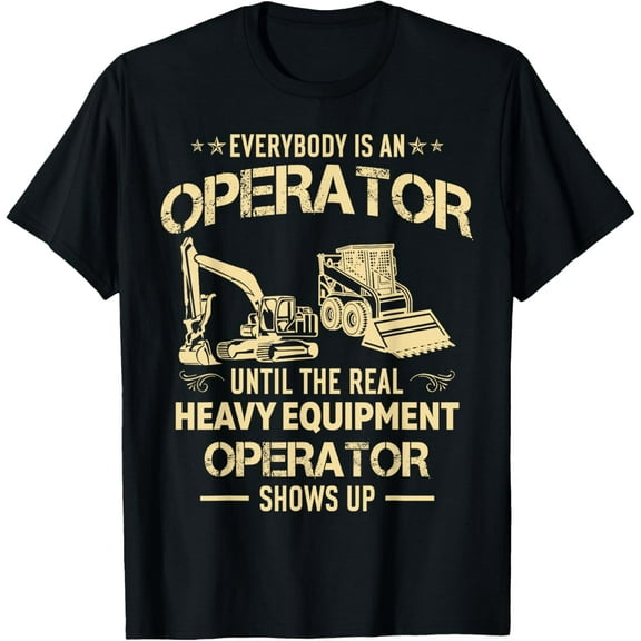 Heavy Equipment Operator Vintage Construction Worker Funny T-Shirt