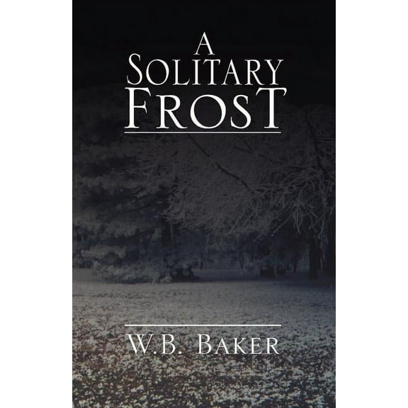 A Solitary Frost