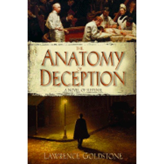 Pre-Owned The Anatomy of Deception (Hardcover) 0385665091 9780385665094