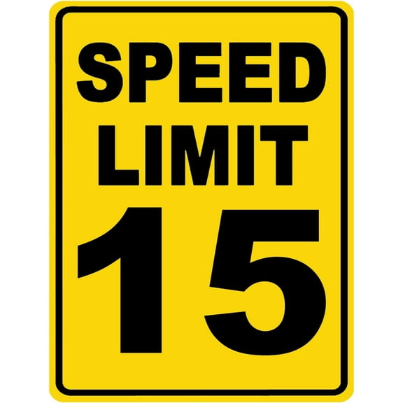 Speed Limit 15 Sign Mph Slow Warning Traffic Road Highway Metal Tin Sign 12x16 Inch