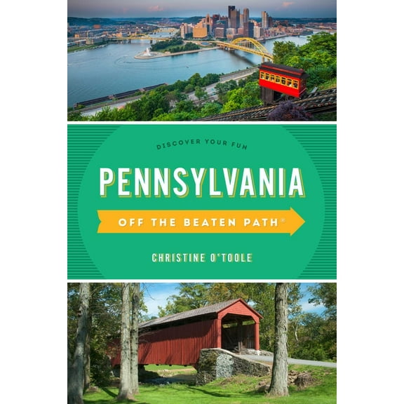 Off the Beaten Path Pennsylvania Off the Beaten Path(r): Discover Your Fun, (Paperback)