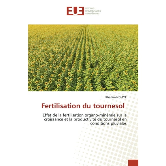 Fertilisation du tournesol, (Paperback)