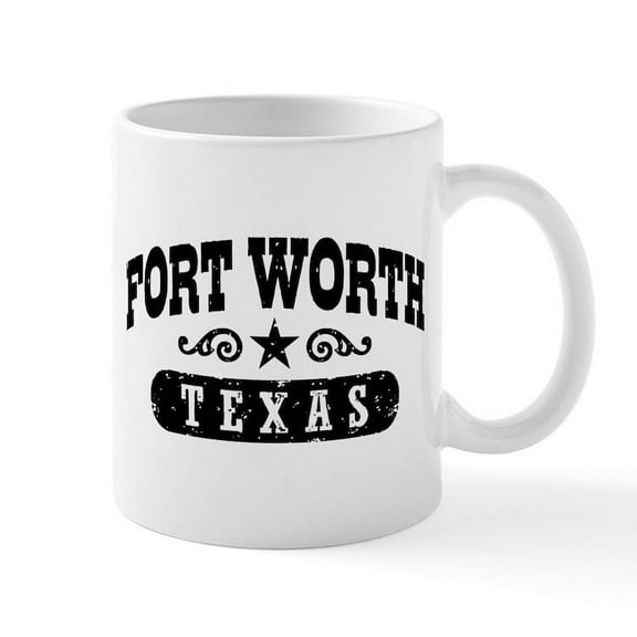 CafePress - Fort Worth Texas Mug - 11 oz Ceramic Mug - Novelty Coffee Tea Cup