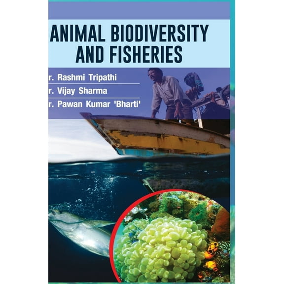 Animal Biodiversity and Fisheries, (Hardcover)