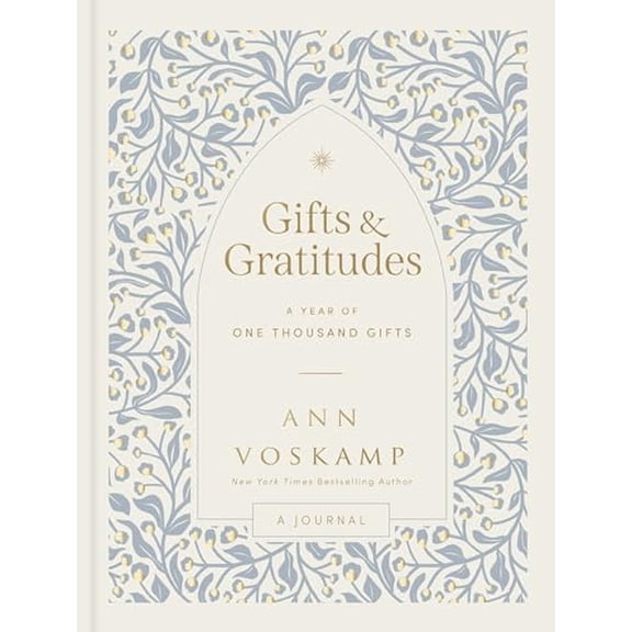 Pre-Owned Gifts and Gratitudes: A Year of One Thousand Gifts (a Guided Journal) (Hardcover) 1400249953 9781400249954
