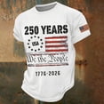 thumbnail image 2 of JAJAHO 4Th Of July T Shirts For Men Short Sleeve Crew Neck We The People Tees 1776-2026 Celebrate America's 250Th Anniversary Top, 2 of 5