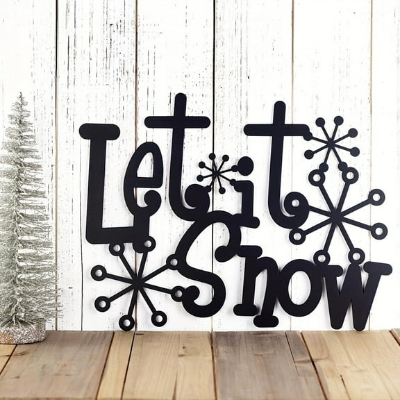 Rustic Metal "Let It Snow" Wall Sign, Farmhouse Decor, Christmas Wall Art, Indoor Iron Snowflake Ornament, Hanging Holiday Gift, with No Electricity or Battery Needed for Holiday Season
