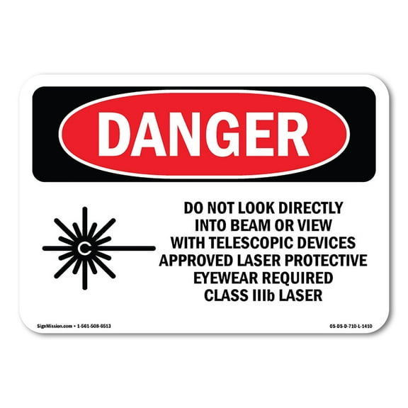 OSHA Danger Sign - Do Not Look Directly Into Class IIIb Laser | Plastic Sign | Protect Your Business, Construction Site, Shop Area | Made in The USA
