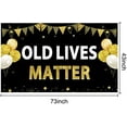 thumbnail image 2 of Old Lives Matter Birthday Banner Decorations for Men, Black Gold Funny Adult Happy Birthday Banner Background Party Supplies, 30th 40th 50th 60th 70th 80th 90th Birthday Retirement Party Poster Decor, 2 of 6