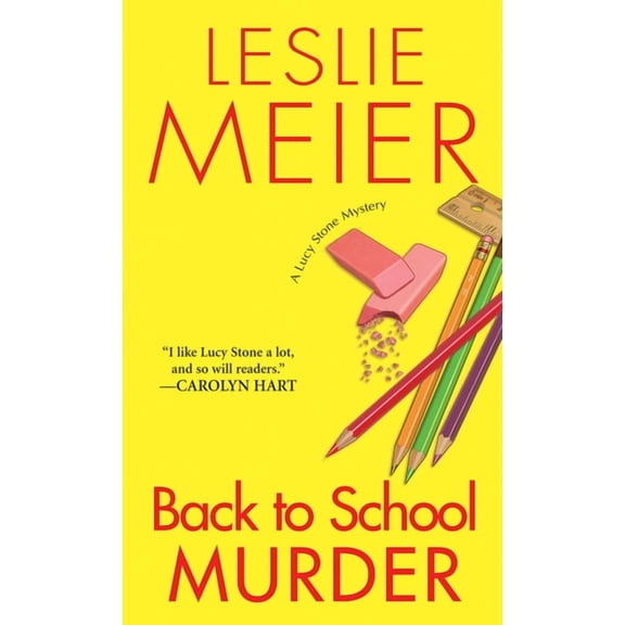 A Lucy Stone Mystery: Back To School Murder (Series #4) (Paperback)