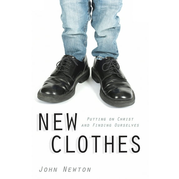 Pre-Owned New Clothes: Putting on Christ and Finding Ourselves (Paperback) 0819229032 9780819229038