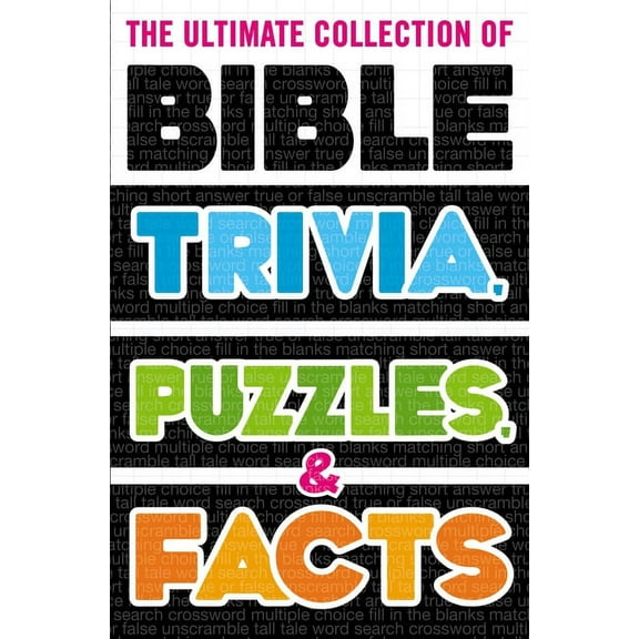 The Ultimate Collection of Bible Trivia, Puzzles, and Facts, (Paperback)