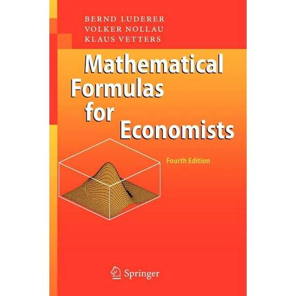 Mathematical Formulas for Economists, (Paperback)