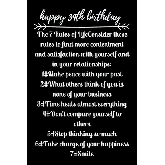 happy39th birthday The 7 Rules of Life (Paperback)