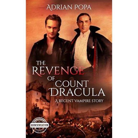 Pre-Owned True Legenthology: The Revenge of Count Dracula : An Authentic Transylvanian Vampire Story (Series #1) (Paperback)