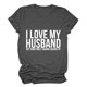 thumbnail image 1 of Mujeres alfabeto camisa moda amo mi marido letra impresión suelta mujeres cuello redondo manga corta Camiseta top, 1 of 5