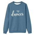 thumbnail image 2 of Dancer Sweatshirts for Women Long Sleeve Crewneck Drop Shoulder Dance Lover Graphic Sweatshirt Pullover Tops, 2 of 3