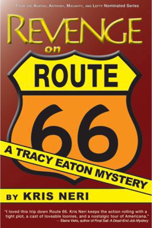 Pre-Owned Revenge on Route 66: A Tracy Eaton Mystery (Paperback) 1937556026 9781937556020