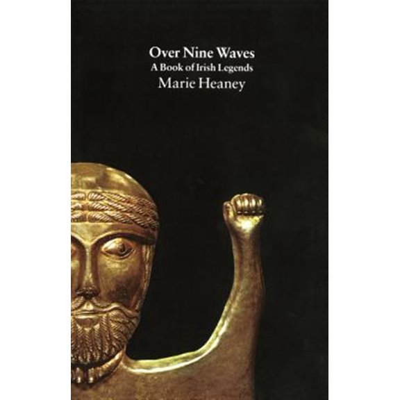 Pre-Owned Over Nine Waves: A Book of Irish Legends (Paperback) 057117518X 9780571175185
