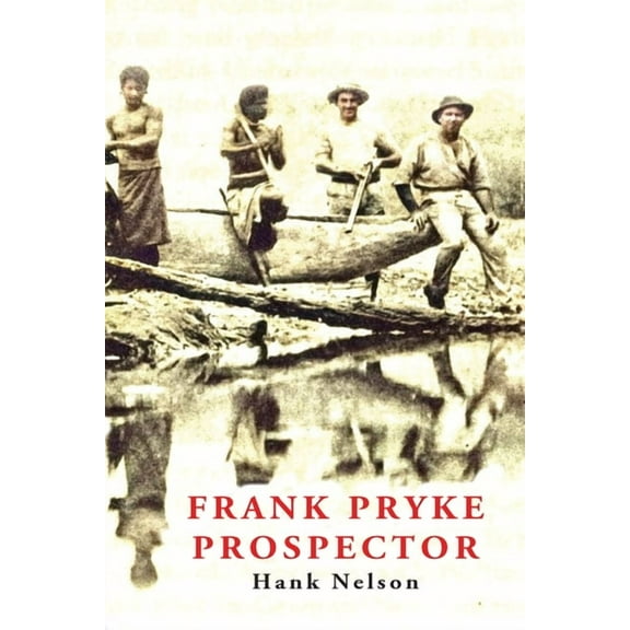 Frank Pryke: Prospector (Paperback)
