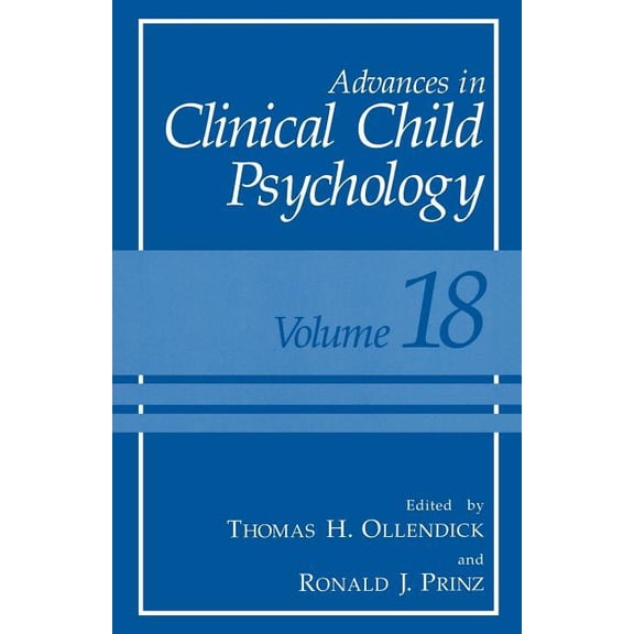 Advances in Clinical Child Psychology Advances in Clinical Child Psychology: Volume 18, Book 18, (Paperback)