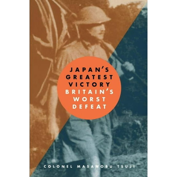 Japan's Greatest Victory/ Britain's Greatest Defeat, (Paperback)