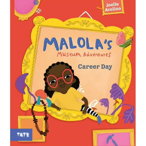 Malola's Museum Adventures: Career Day: A Picture Book, (Hardcover)