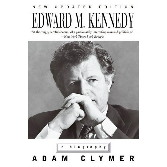 Edward M. Kennedy: A Biography, (Paperback)