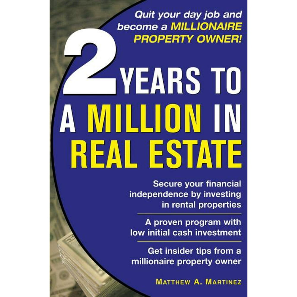 2 Years to a Million in Real Estate (Paperback)