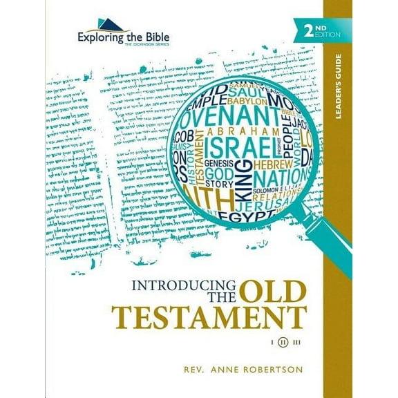 Exploring the Bible: The Dickinson Serie Introducing the Old Testament - Leader's Guide, Book 2, (Paperback)