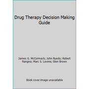 Angle View: Drug Therapy Decision Making Guide [Paperback - Used]