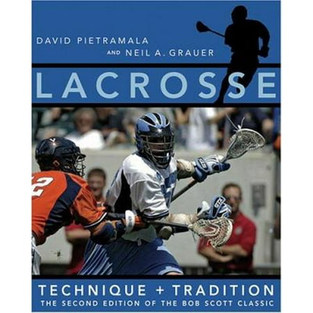 Lacrosse: Technique and Tradition, Used [Paperback]