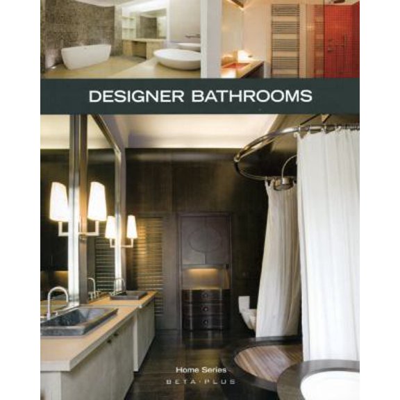Pre-Owned Designer Bathrooms (Home) (Paperback) 9089440496 9789089440495