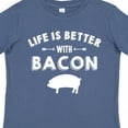 thumbnail image 4 of Inktastic Life's Better with Bacon Boys or Girls Toddler T-Shirt, 4 of 5