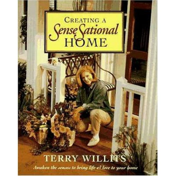 Pre-Owned Creating a SenseSational Home (Hardcover) 031020223X 9780310202233