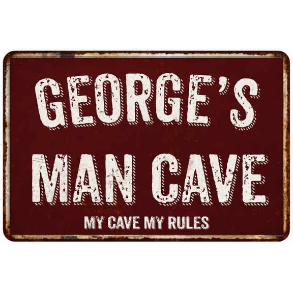 GEORGE'S Man Cave Sign Garage Mancave Decor Accessories Signs Vintage Retro Rustic Tin Wall Art Name Home Beer Dads Gift 8 x 12 Matte Finish Metal 108120003282