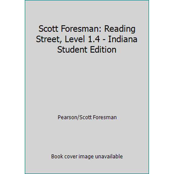 Pre-Owned Scott Foresman: Reading Street, Level 1.4 - Indiana Student Edition (Hardcover) 0328261068 9780328261062