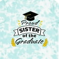 thumbnail image 4 of Inktastic Proud Sister of the Graduate-family Graduation Boys or Girls Toddler T-Shirt, 4 of 5