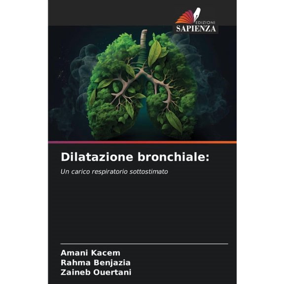 Dilatazione bronchiale, (Paperback)