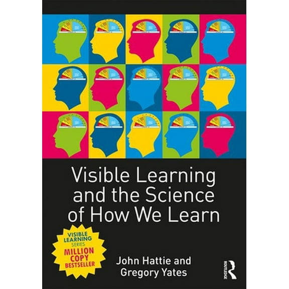 Pre-Owned Visible Learning and the Science of How We Learn (Paperback) 0415704995 9780415704991