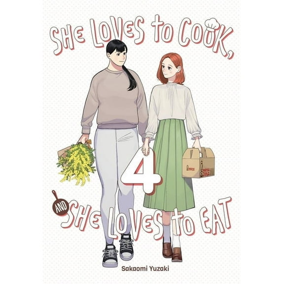 She Loves to Cook, and She Loves to Eat She Loves to Cook, and She Loves to Eat, Vol. 4: Volume 4, Book 4, (Paperback)
