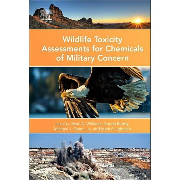 Wildlife Toxicity Assessments for Chemicals of Military Concern, (Hardcover)