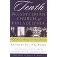 thumbnail image 1 of Pre-Owned Tenth Presbyterian Church of Philadelphia: 175 Years of Thinking and Acting Biblically (Hardcover) 0875525717 9780875525716, 1 of 1