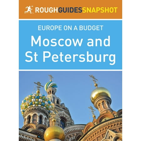 Moscow and St Petersburg (Rough Guides Snapshot Europe) -