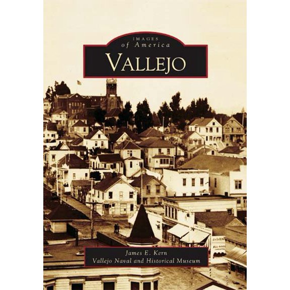 Images of America: Vallejo (Paperback)