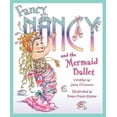 thumbnail image 1 of Fancy Nancy and the Mermaid Ballet, 1 of 3